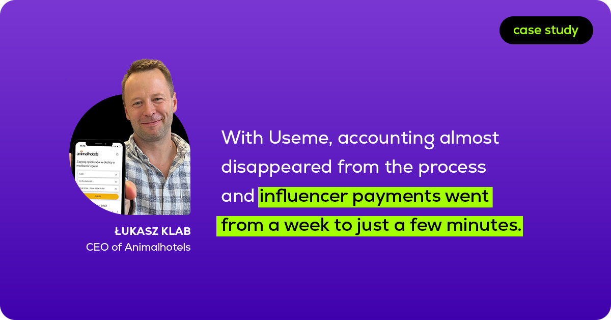 How Animalhotels removed accounting from influencer payments | Case study