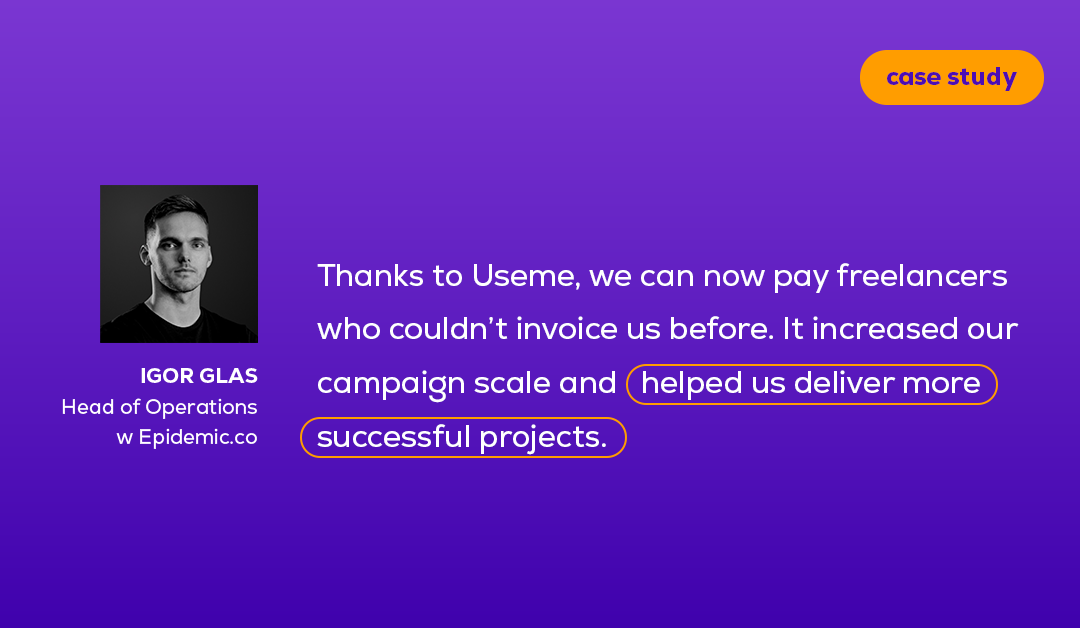 How Epidemic simplified influencer payments with Useme | Case study