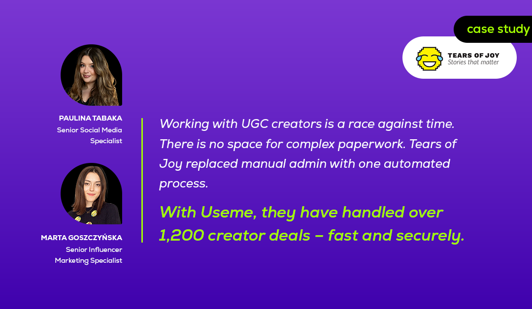 How Useme helped Tears of Joy handle 1,200+ UGC creator deals with one simple process | Case study