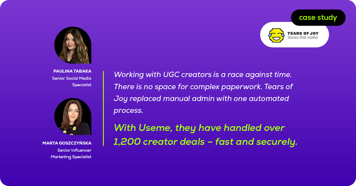 How Useme helped Tears of Joy handle 1,200+ UGC creator deals with one simple process | Case study