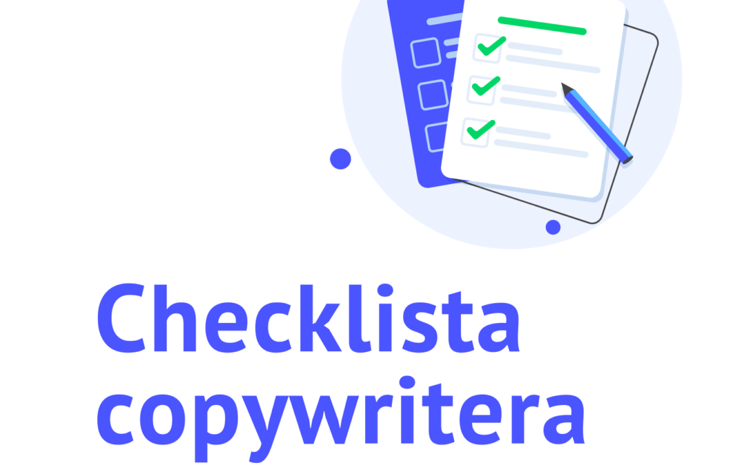 [Copywriter freebie] Checklista pracy nad tekstem