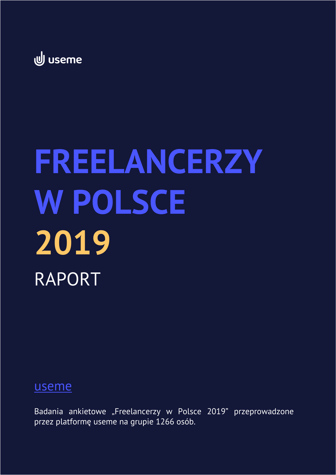 Okładka Raportu Useme Freelancerzy w Polsce 2019