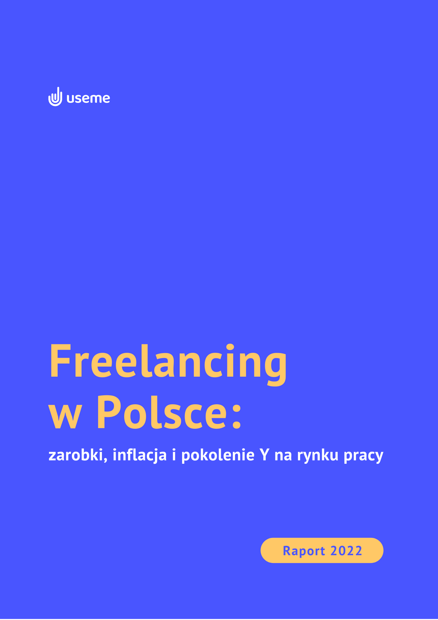 Okładka Raportu Useme Freelancing w Polsce 2022