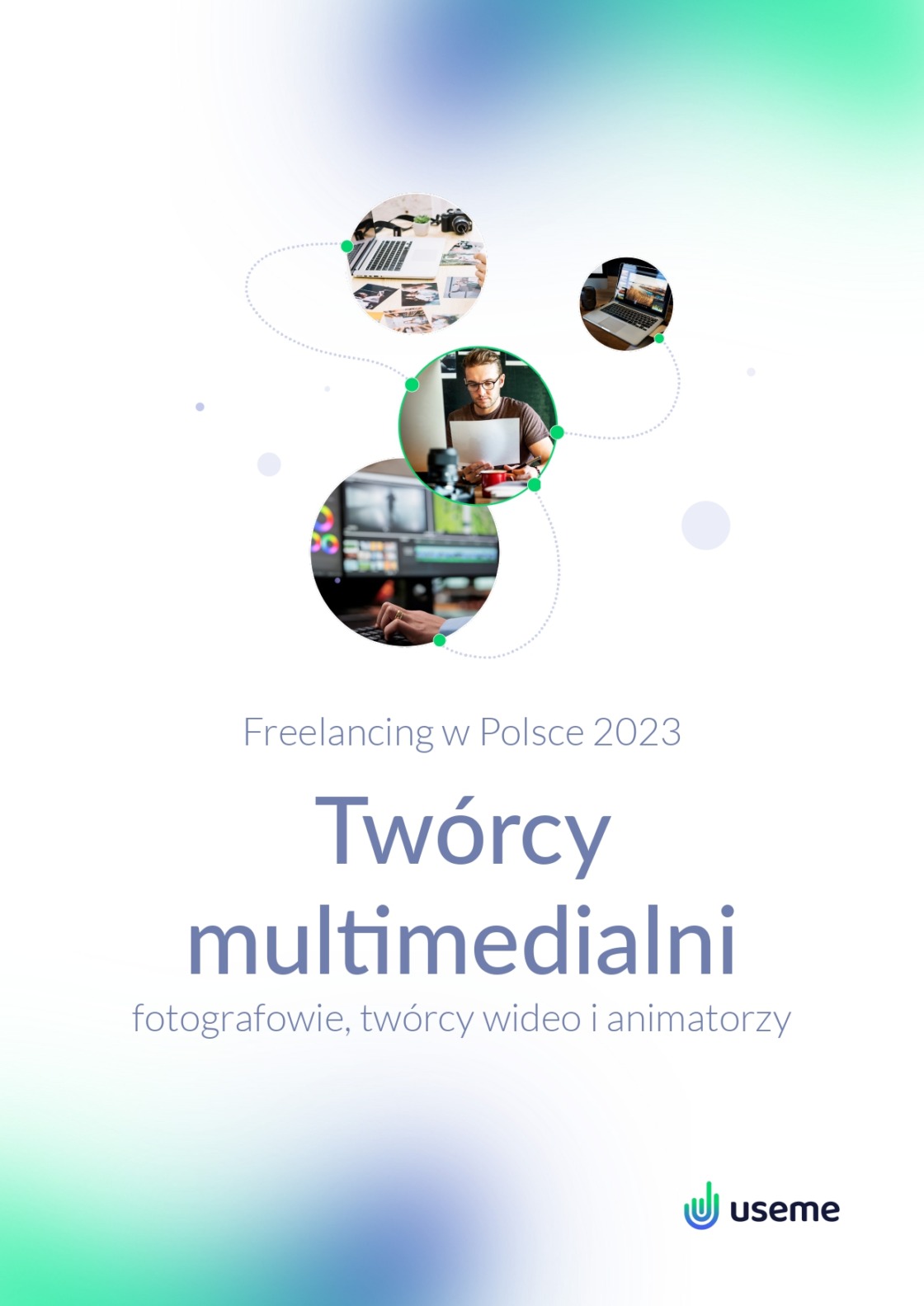 Useme Raport Freelancing 2023 multimedia foto, video, animacja, dźwięk