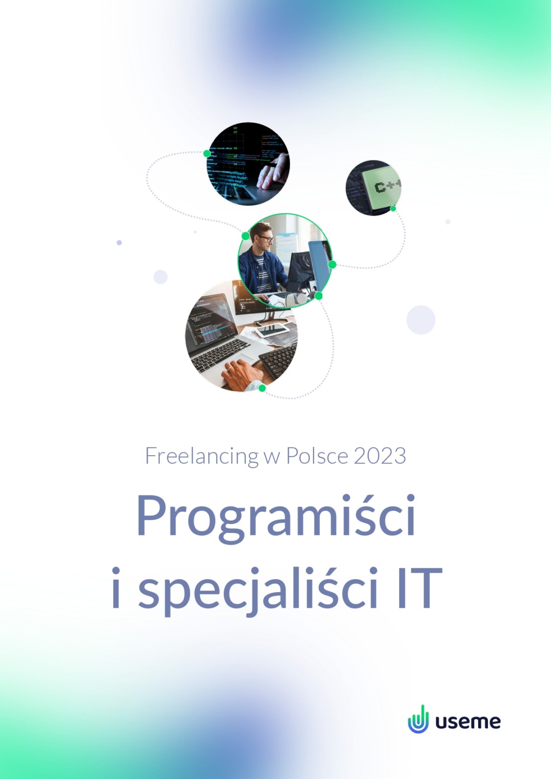 Raport Useme: Freelancing 2023 - programowanie i usługi IT