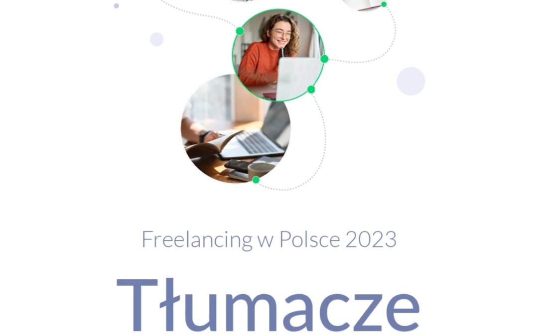 [Raport] Freelancing 2023: tłumaczenia