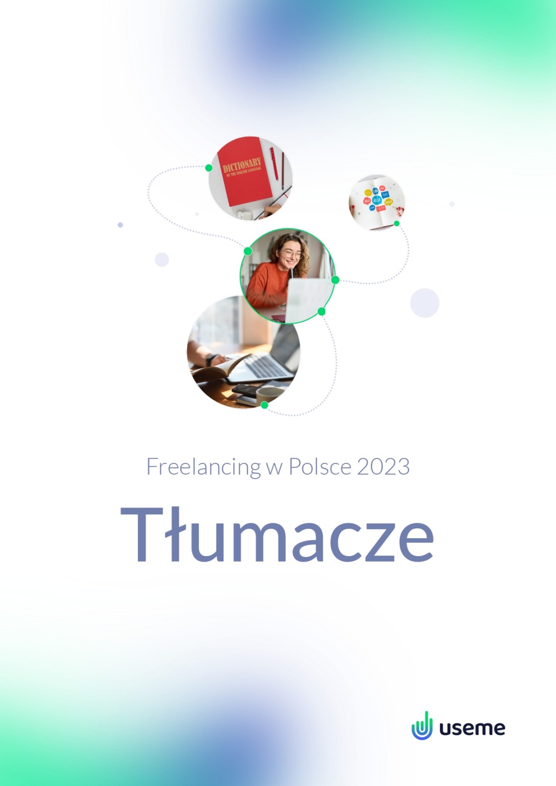 Useme Raport Freelancing 2023 tłumaczenia