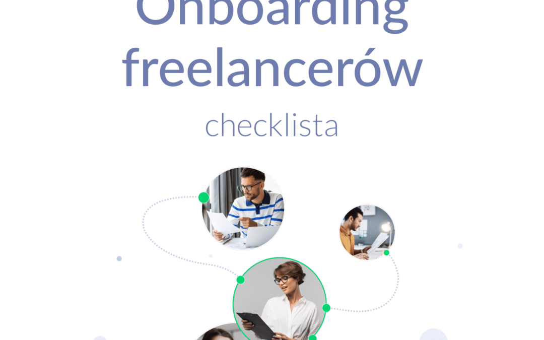 Checklista dla firm: Onboarding freelancerów [pobierz PDF]