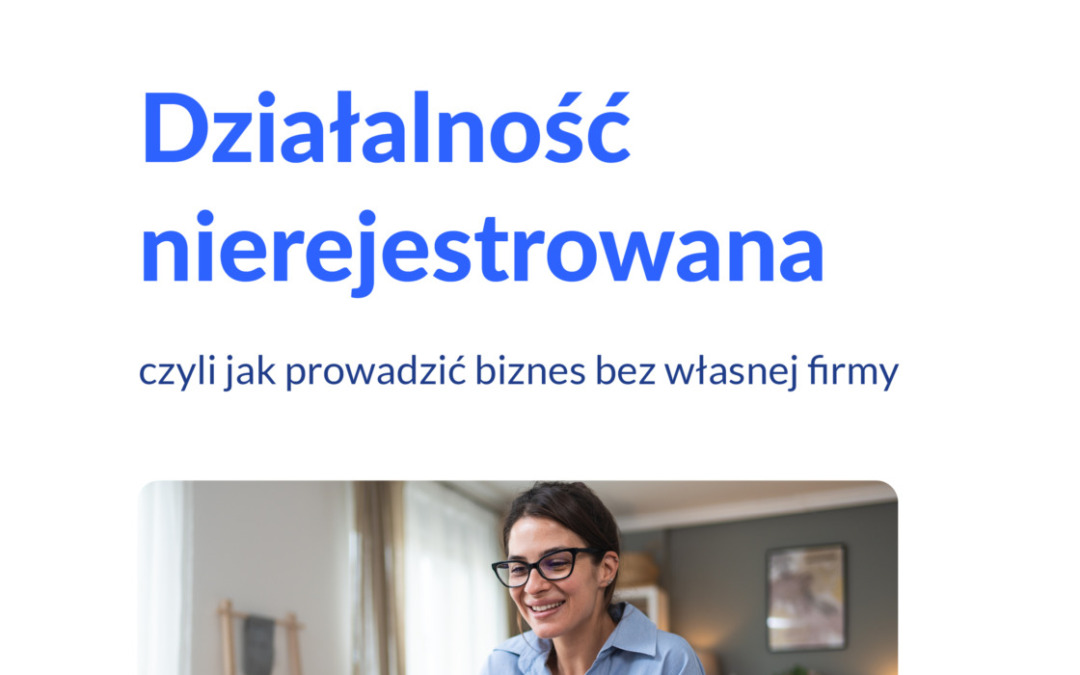 Działalność nierejestrowana: biznes bez firmy