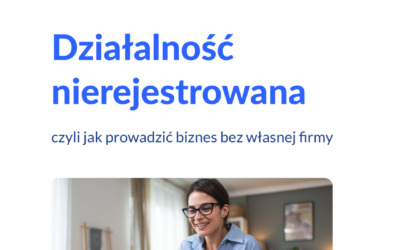 Działalność nierejestrowana: biznes bez firmy