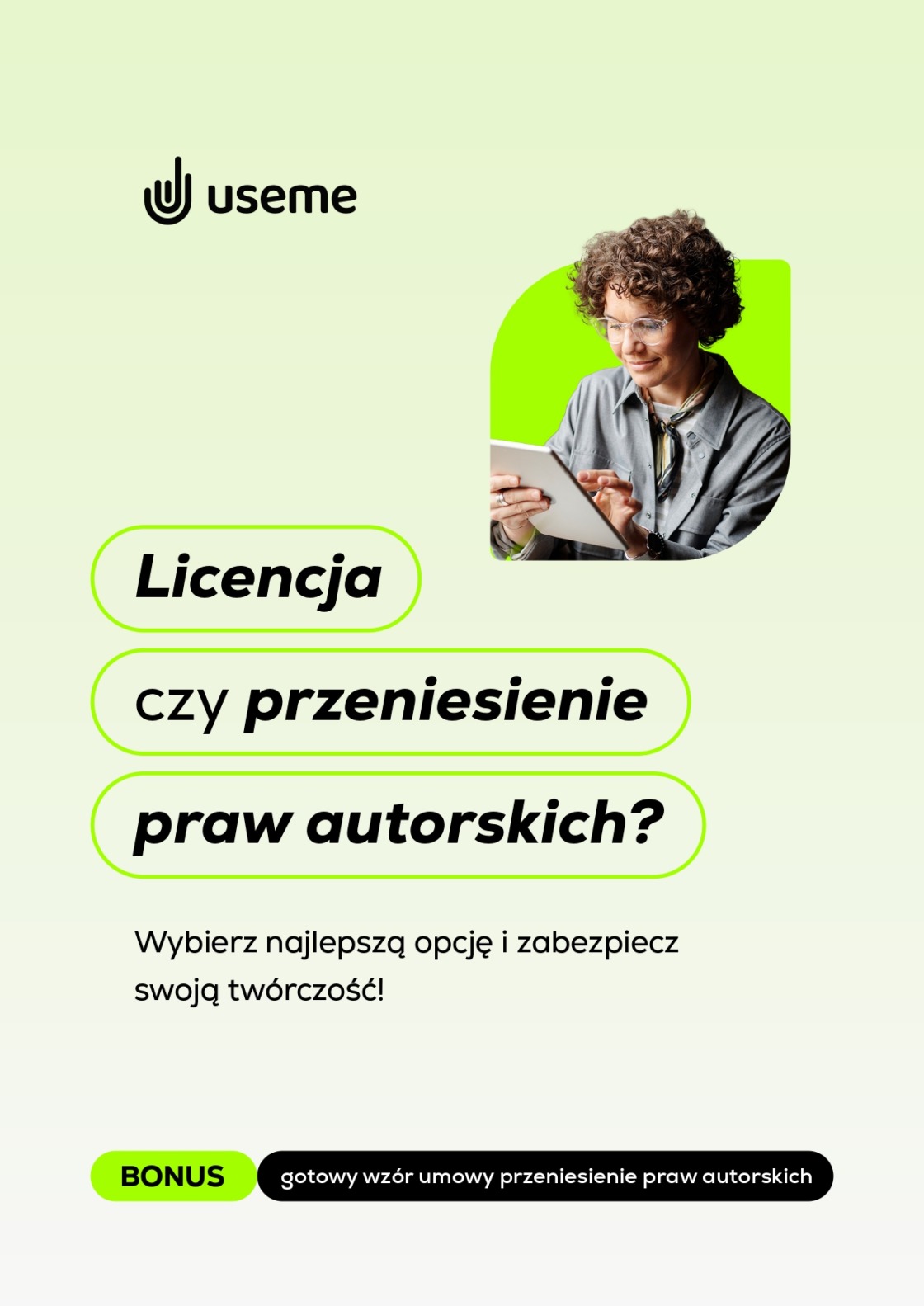 Umowa przeniesienia praw autorskich wzór i omówienie dla freelancerów