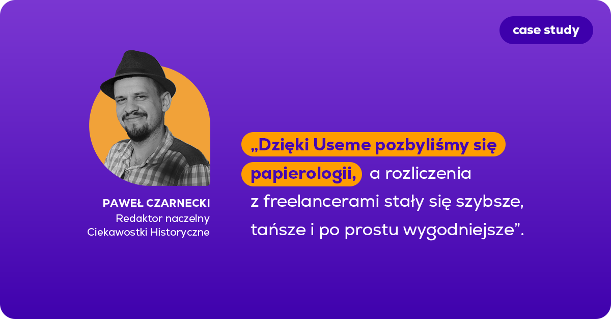 Współpraca z freelancerami oczami małej firmy | Case study Ciekawostki Historyczne