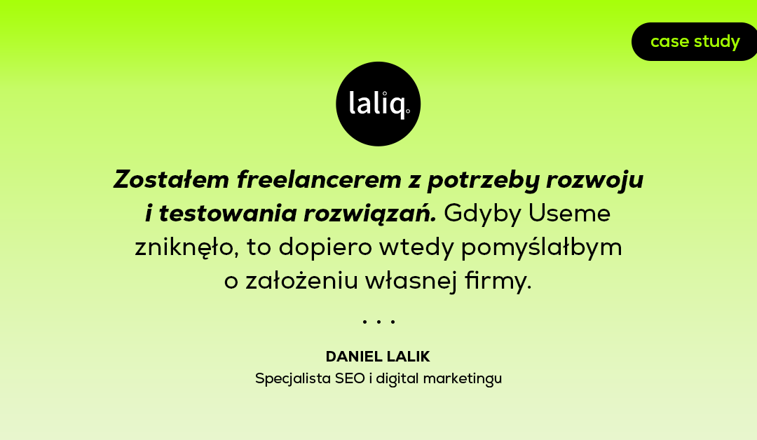 Jak połączyć etat z freelancingiem? | Case study Daniela Lalika, stratega SEO