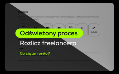 Rozlicz freelancera w kilka kliknięć – masz pod kontrolą cenę, warunki i terminy