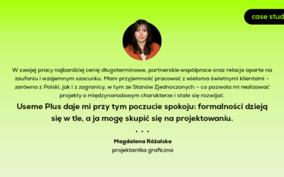Freelancing bez firmy w praktyce | Case study Magdy Różalskiej