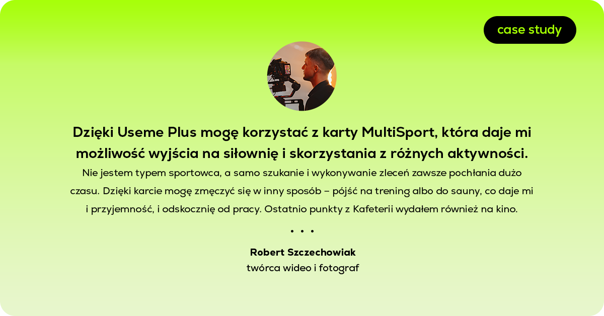 Freelancing na własnych zasadach – i z MultiSportem w kieszeni | Case study Roberta Szczechowiaka