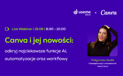 5 minut rozmowy zamiast 5 godzin klikania, czyli projektowanie konwersacyjne w Canva AI 2.0 | Useme Skills #3