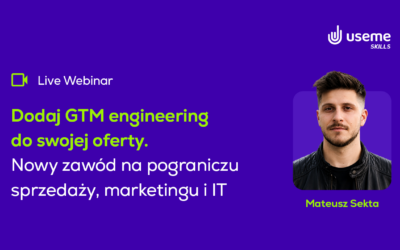 Kim jest GTM Engineer i jak możesz na tym zarobić? | Useme Skills #8